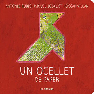 UN OCELLET DE PAPER