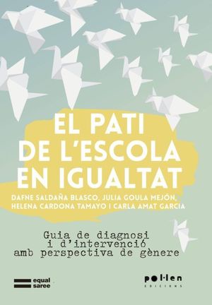 PATI DE L'ESCOLA EN IGUALTAT, EL