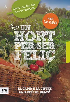 UN HORT PER SER FELIÇ - NE