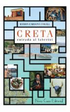 CRETA, ENTRADA AL LABERINT