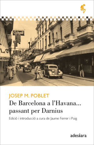 DE BARCELONA A LHAVANA... PASSANT PER DARNIUS