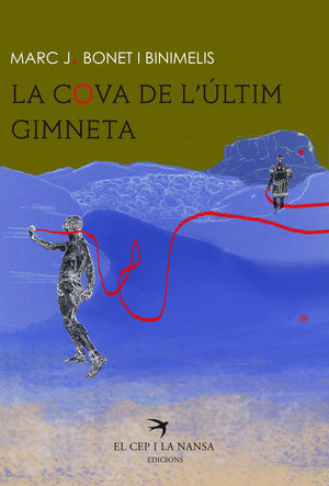 LA COVA DE L'ÚLTIM GIMNETA