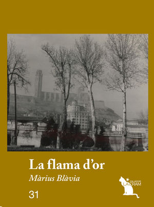 LA FLAMA D'OR