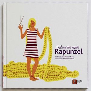 VET AQUÍ DUES VEGADES RAPUNZEL