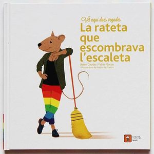 LA RATETA QUE ESCOMBRAVA L'ESCALETA