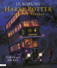 HARRY POTTER I EL PRES D'AZKABAN (EDICIÓ IL·LUSTRADA)