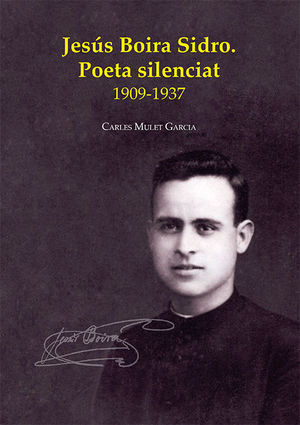 JESÚS BOIRA SIDRO. POETA SILENCIAT