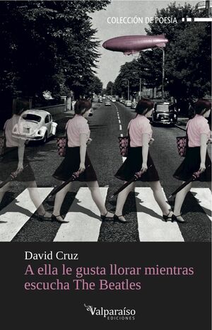 A ELLA LE GUSTA LLORAR MIENTRAS ESCUCHA THE BEATLES