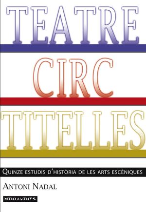 TEATRE, CIRC, TITELLES