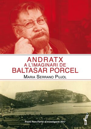 ANDRATX A LIMAGINARI DE BALTASAR PORCEL