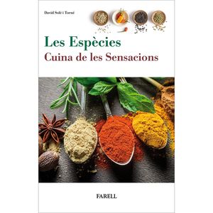 LES ESPÈCIES. CUINA DE LES SENSACIONS