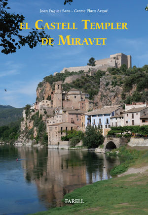 EL CASTELL TEMPLER DE MIRAVET