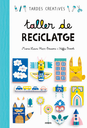 TALLER DE RECICLATGE