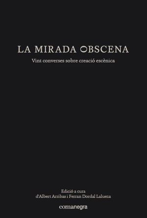 LA MIRADA OBSCENA