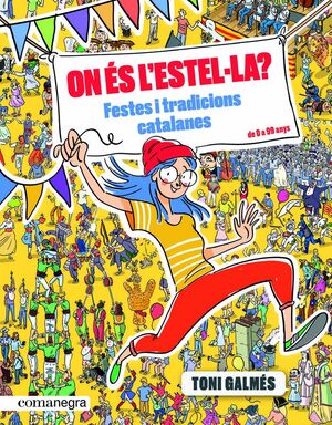 ON ÉS LESTEL·LA? FESTES I TRADICIONS CATALANES