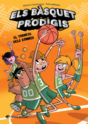 ELS BÀSQUET PRODIGIS 1: EL TORNEIG DELS SOMNIS