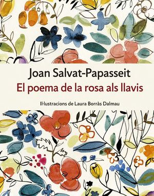 EL POEMA DE LA ROSA ALS LLAVIS