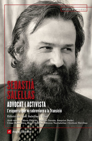 SEBASTIÀ SALELLAS, ADVOCAT I ACTIVISTA