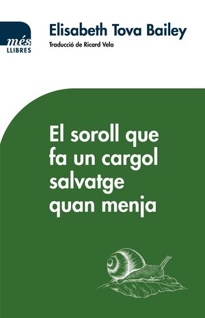 EL SOROLL QUE FA UN CARGOL SALVATGE QUAN MENJA