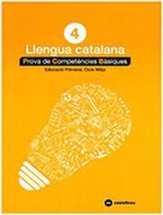 CATALÀ 4: PROVES COMPETÈNCIES BÀSIQUES - ED.2018