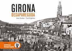 GIRONA DESAPAREGUDA