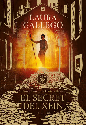 GUARDIANS DE LA CIUTADELLA 2: EL SECRET DEL XEIN