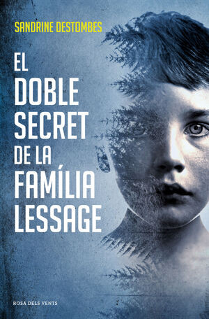 EL DOBLE SECRET DE LA FAMÍLIA LESSAGE