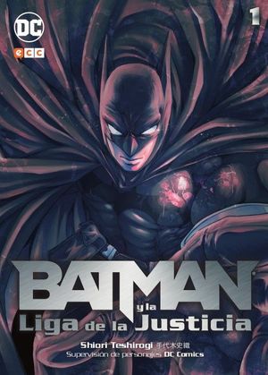 BATMAN Y LA LIGA DE LA JUSTICIA VOL. 01