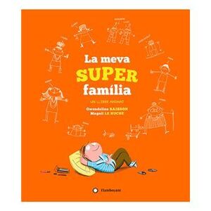 LA MEVA SUPERFAMÍLIA