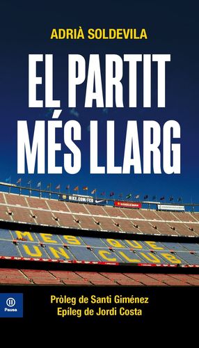 PARTIT MES LLARG, EL