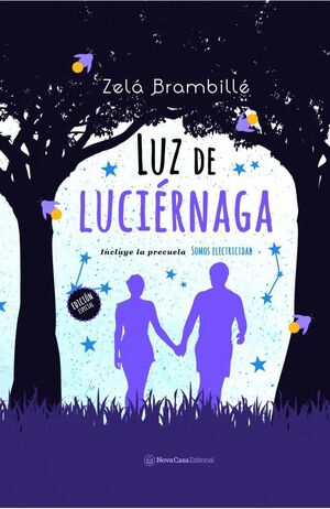 LUZ DE LUCIÉRNAGA + SOMOS ELECTRICIDAD