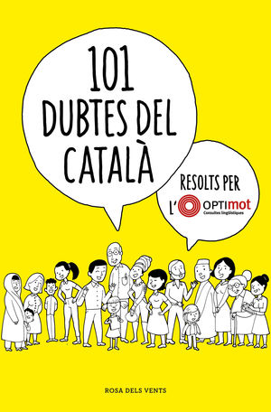 101 DUBTES DEL CATALA RESOLTS PER L'OPTI