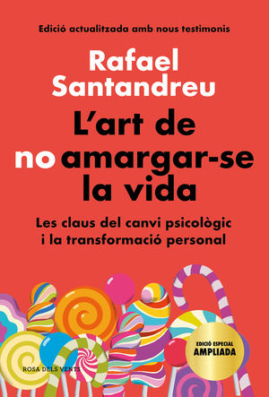 L'ART DE NO AMARGAR-SE LA VIDA (EDICIÓ ESPECIAL)