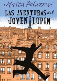 LAS AVENTURAS DEL JOVEN LUPIN