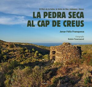 LA PEDRA SECA AL CAP DE CREUS