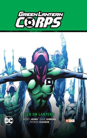 GREEN LANTERN CORPS VOL. 02: SER UN LANTERN (GREEN LANTERN SAGA - RECARGA PARTE 5)