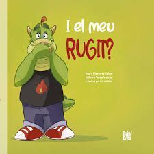 I EL MEU RUGIT?