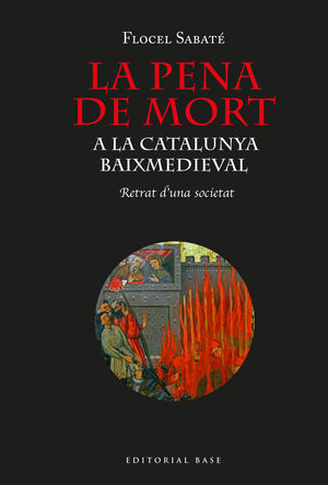 LA PENA DE MORT A LA CATALUNYA BAIXMEDIEVAL