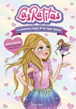 LAS RATITAS 03: LA MISTERIOSA MÀGIA DE LES SÚPER RATITAS