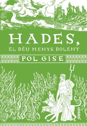 HADES, EL DÉU MENYS DOLENT