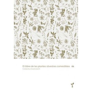 EL LLIBRE DE LES PLANTES SILVESTRES COMESTIBLES 01