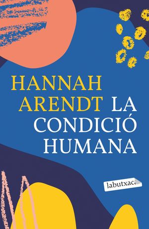 LA CONDICIÓ HUMANA