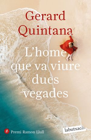 L'HOME QUE VA VIURE DUES VEGADES