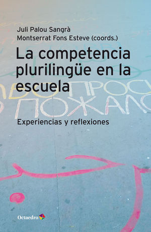 LA COMPETENCIA PLURILINGÜE EN LA ESCUELA