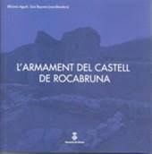 L'ARMAMENT DEL CASTELL DE ROCABRUNA