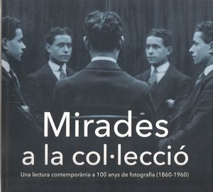 MIRADES A LA COL·LECCIÓ