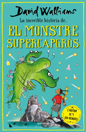 LA INCREIBLE HISTORIA DE... EL MONSTRE SUPERCAPGRÒS