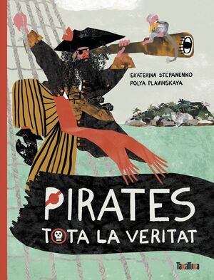 PIRATES, TOTA LA VERITAT