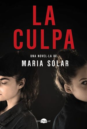 LA CULPA (EDICIÓ CATALÀ)