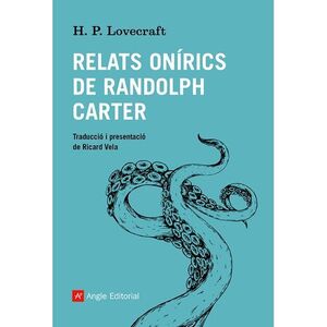 RELATS ONÍRICS DE RANDOLPH CARTER